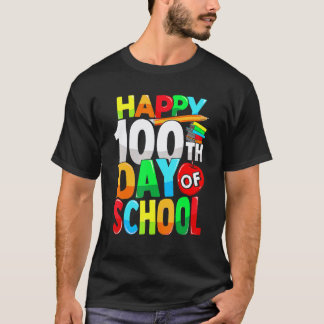 Frohe 100. Schultag Lehrer Kinder Frohe 100 T T-Shirt