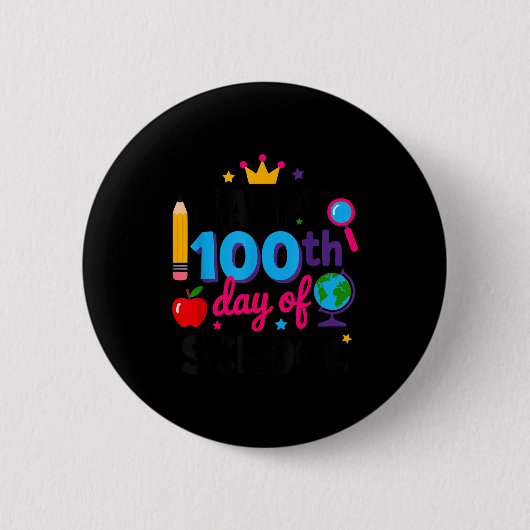 Frohe 100. Schultage 100 Tage schlauer Lehrer Button (Vorderseite)