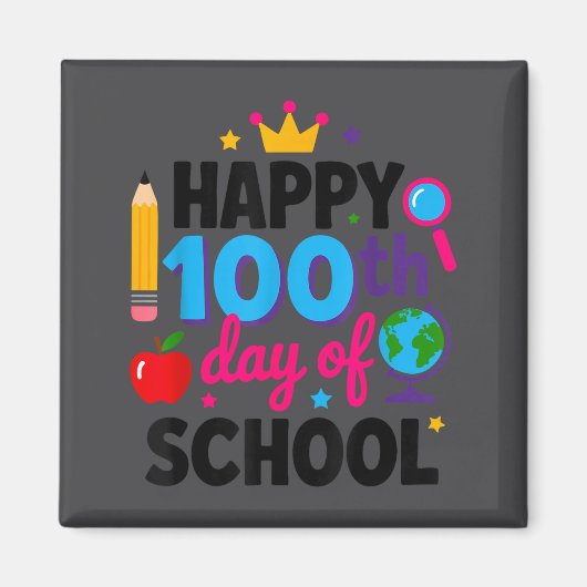 Frohe 100. Schultage 100 Tage schlauer Lehrer Magnet (Vorne)