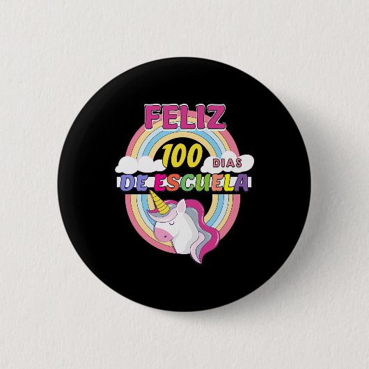 Frohe 100 Schultage 100 Tage Schule Button (Vorderseite)