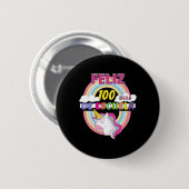 Frohe 100 Schultage 100 Tage Schule Button (Vorne & Hinten)