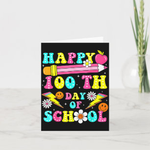 Frohe 100. Schultage 100 Tage Schule Lehren Karte