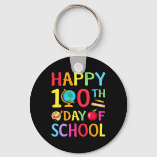 Frohe 100. Schultage 100 Tage Schule Lehren Schlüsselanhänger