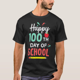Frohe 100. Schultage 100 Tage Schüler Lehrer T-Shirt