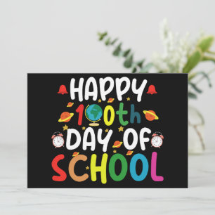Frohe 100. Schultage Lehrer Schüler Einladung