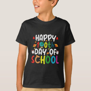 Frohe 100. Schultage Lehrer Schüler T-Shirt