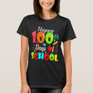 Frohe 100. Schultage Lustige Lehrer Schüler K T-Shirt