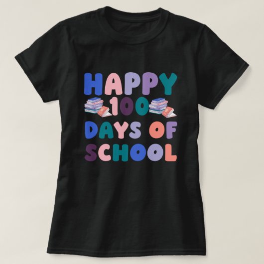 Frohe 100 Schultage T-Shirt (Design vorne)