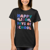 Frohe 100 Schultage T-Shirt (Vorderseite)