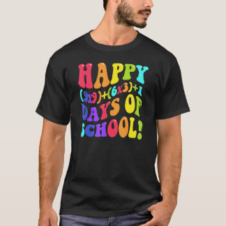 Frohe 100 Tage In Der Schule 100. Tag Lehrer Mathe T-Shirt