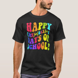 Frohe 100 Tage In Der Schule 100. Tag Lehrer Mathe T-Shirt