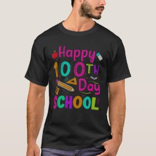Frohe 100 Tage Schule Lehrer Kinder 100. Tag o T-Shirt