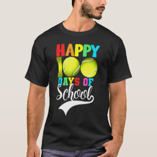 Frohe 100 Tage Schule Lehrer Schüler Tennis T-Shirt
