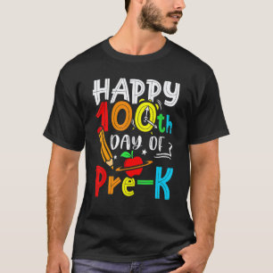 Frohe 100. Vorschultag-Lehrer 100 Tage Schule 4 T-Shirt