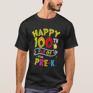 Frohe 100. Vorschultag-Lehrerin 100 Tage Schule 1 T-Shirt