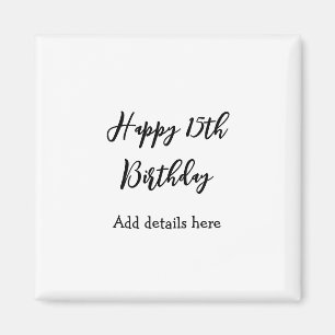 Frohe 15. Geburtstag Name Quinceanera Details einf Magnet