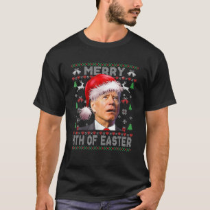 Frohe 4. Osterfeier Joe Biden Ugly Weihnachten T-Shirt