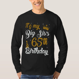 Frohe 65. Geburtstag meiner großen Schwester 1960 T-Shirt