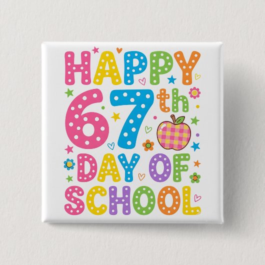 Frohe 67. Schultag Bunte Lehrer Polka Button (Vorderseite)
