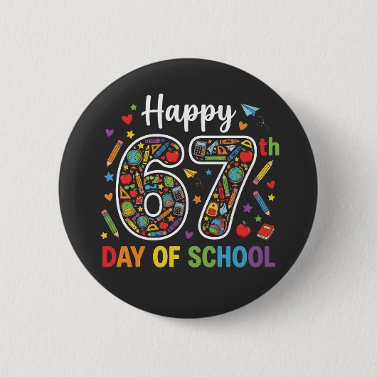 Frohe 67. Schultag Bunte Lehrer Polka Punkte Button (Vorderseite)
