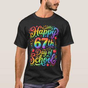 Frohe 67. Schultage Regenbogen-Lehrerin T-Shirt