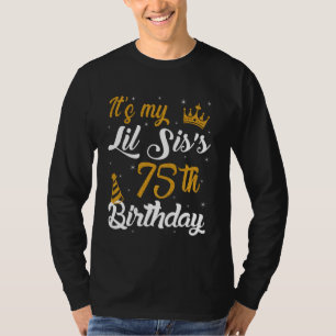 Frohe 75. Geburtstag meiner kleinen Schwester 1950 T-Shirt
