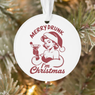Frohe Besoffen Ich bin Weihnachten Cocktail Snarky Ornament