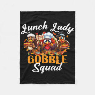 Frohe Erntedankfest Lunch Lady Gobble Squad Pute Fleecedecke
