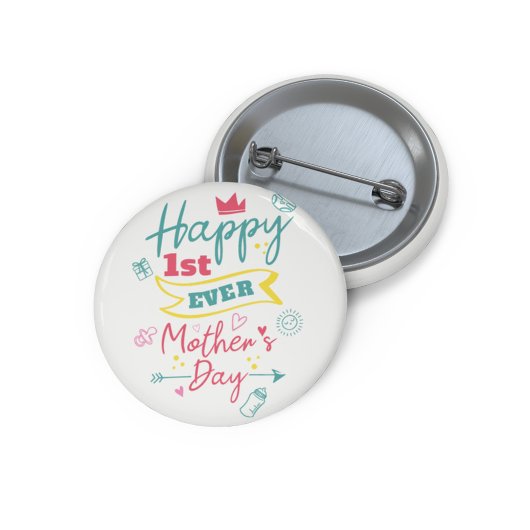 Frohe erste Muttertag für die erstmalige Mutter Button