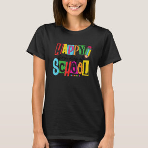 Frohe Erster Schultag Lehrer Zurück zur Schule K T-Shirt