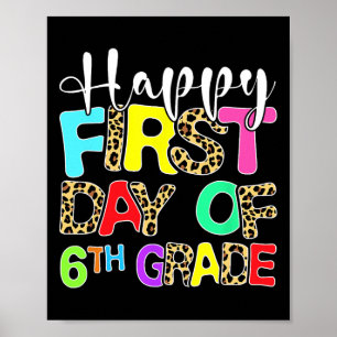 Frohe Erster Tag der 6. Klasse Leopard Ck zum Schu Poster