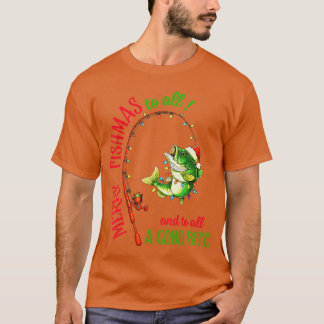Frohe Fischmas allen angelfischenden Fischern Lust T-Shirt
