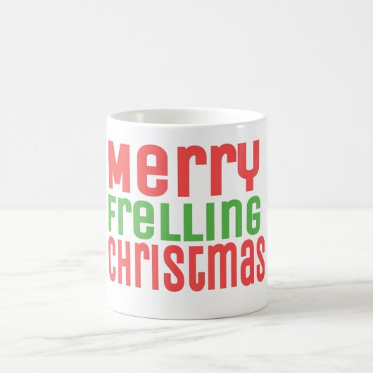 Frohe Frelling Weihnachten! Kaffeetasse (Mittel)