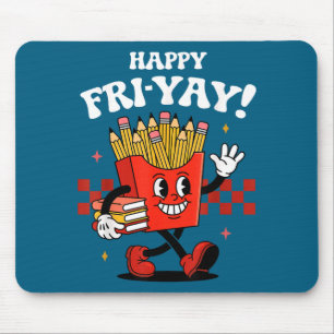 Frohe fri-yay lustige süße Lehrerin Freitag fry-ya Mousepad