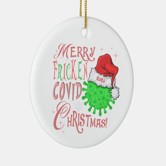 Frohe Fricken Covid Weihnachten! Keramik Ornament (Rechts)