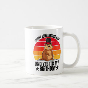 Frohe Groundhog Day Und Ja Es Ist Mein Geburtstag Kaffeetasse
