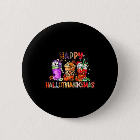 Frohe Hallothanksmas Halloween Kaffee Latte Danke Button (Vorderseite)