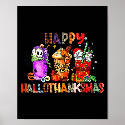 Frohe Hallothanksmas Halloween Kaffee Latte Danke Poster (Vorne)