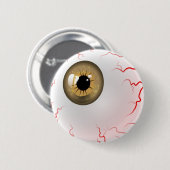 Frohe Halloween! Spooky Brown Eyeball Button (Vorne & Hinten)