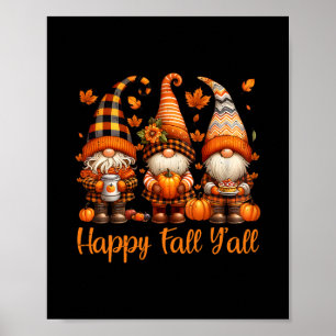 Frohe Herbst euch alle Gnom Kürbis Herbst Erntedan Poster