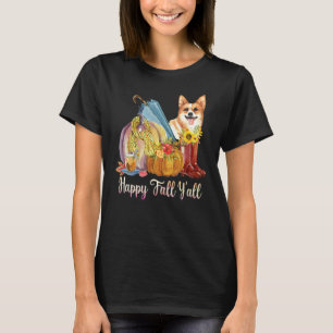 Frohe Herbstzeit Euch alle Corgi-Hundemama Kürbis  T-Shirt