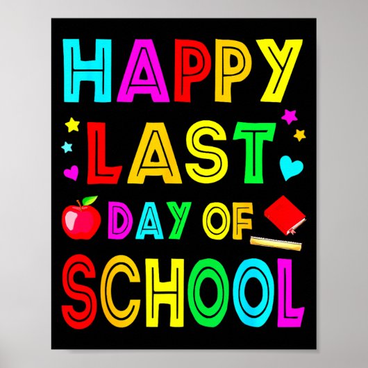 Frohe letzter Schultag Kinder Kind Lehrer Schüler Poster (Vorne)