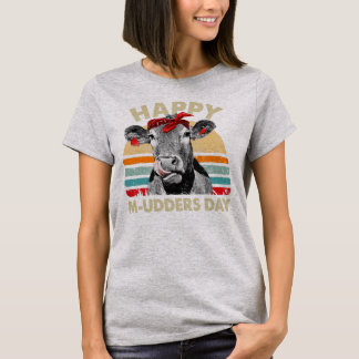 Frohe M uddertag lustige Kuh Bauer Muttertag  T-Shirt