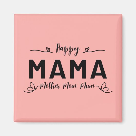 Frohe MAMA - Mutter Mom Mum Magnet (Vorne)