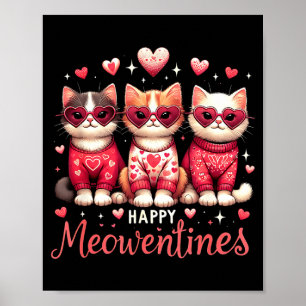 Frohe Meowentines Lustige Süße Valentinstag Katzen Poster