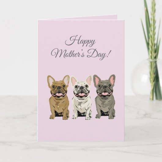 Frohe Muttertag! Französische Bulldoggen Karte (Vorderseite)