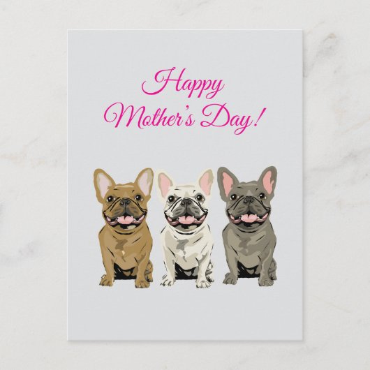 Frohe Muttertag! Französische Bulldoggen Postkarte (Vorderseite)