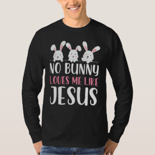 Frohe Osterfeier keine sonnigen Lieben Ich mag Jes T-Shirt