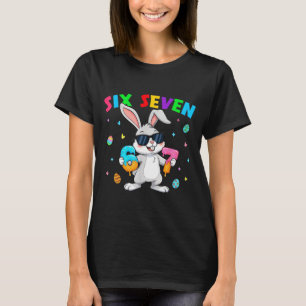 Frohe Ostern 67 Hase sechs sieben lustig 6 7 Kinde T-Shirt