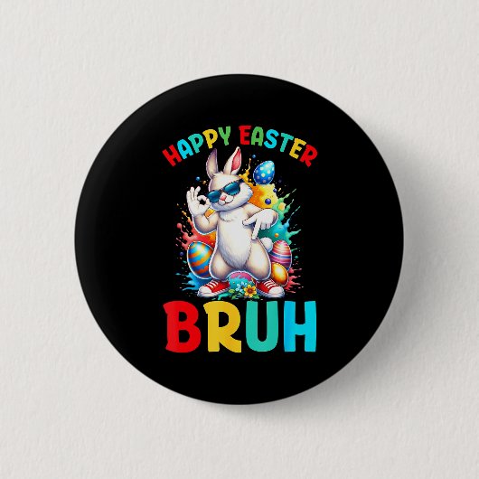 Frohe Ostern bruh 67 Jungs Kinder Hase Eier sechs Button (Vorderseite)